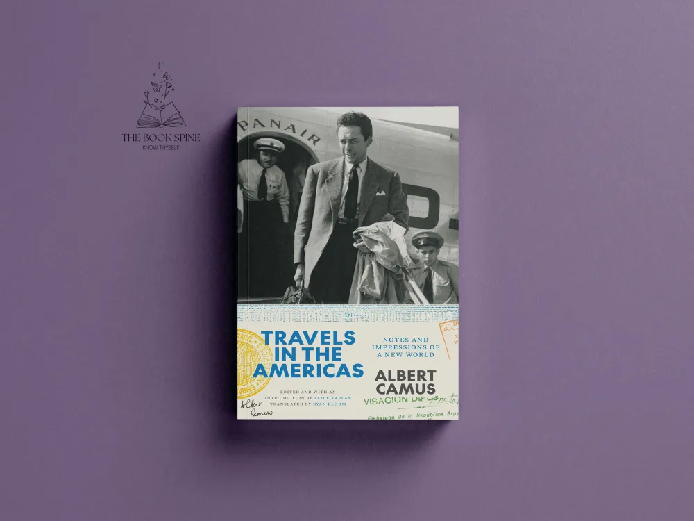 Travels in the Americas: Notes and Impressions of a New World