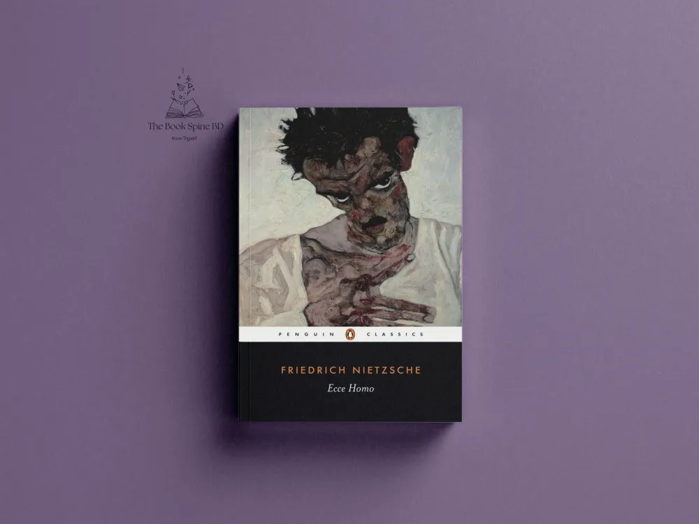 Ecce Homo: How One Becomes What One Is