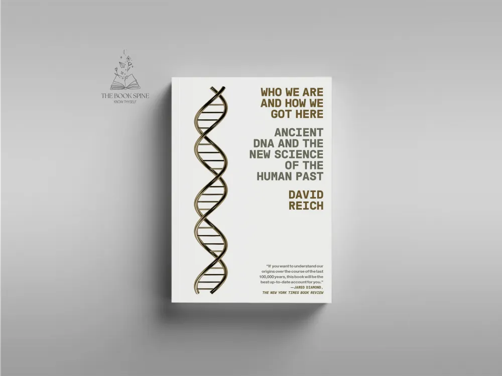 Who We Are and How We Got Here by David Reich