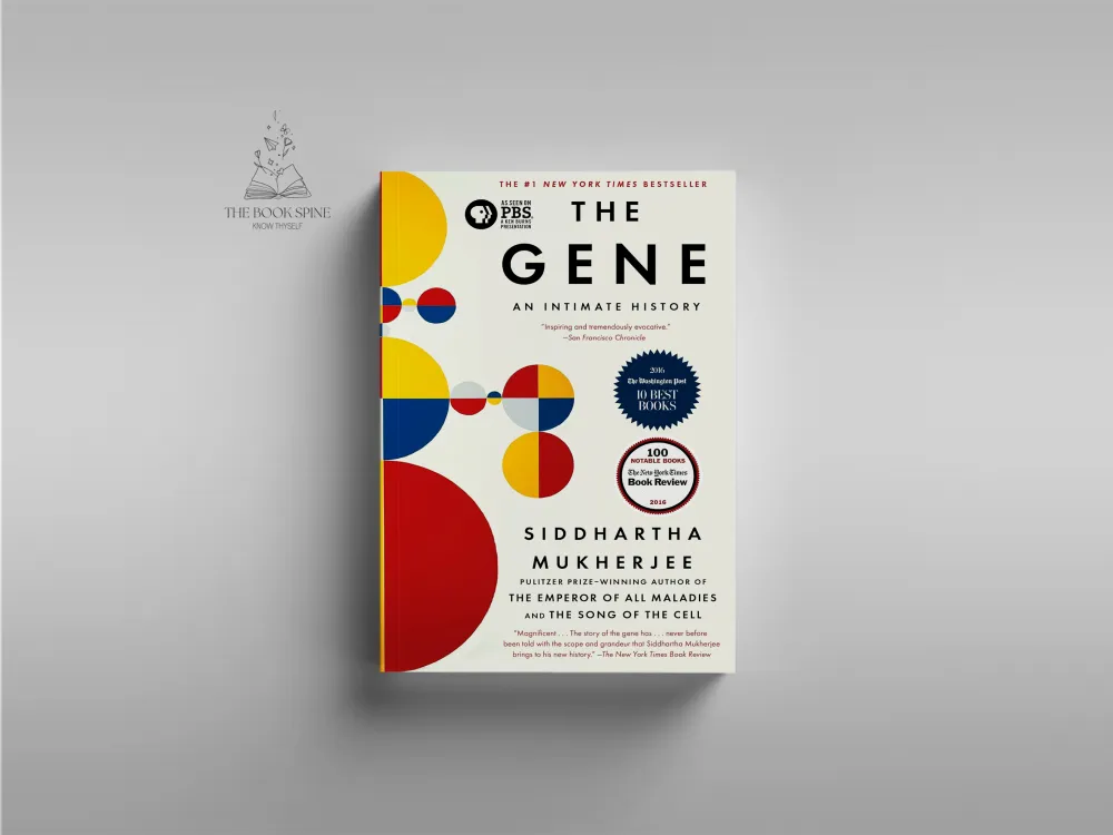 The Gene: An Intimate History by Siddhartha Mukherjee