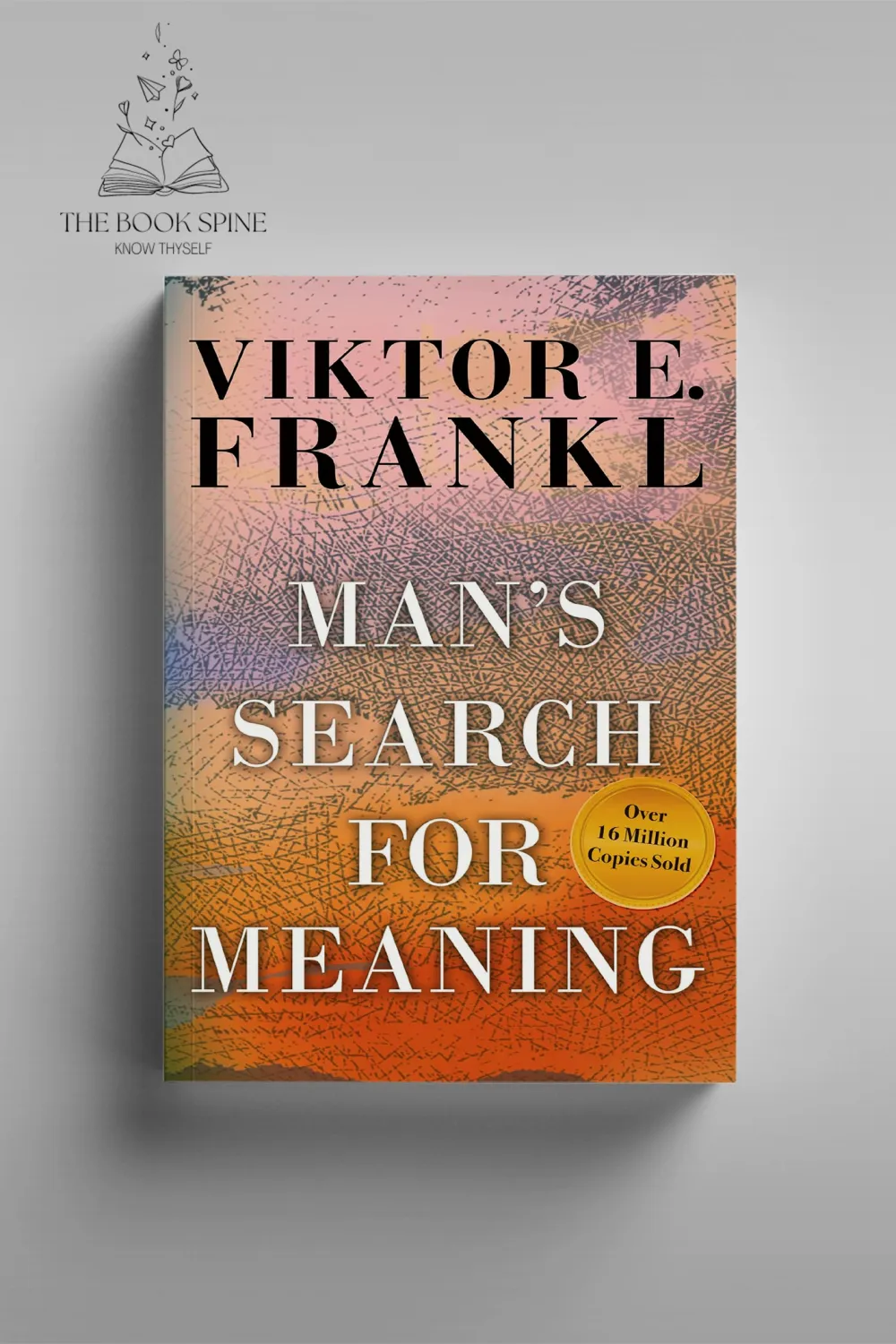 Man's Search for Meaning by Viktor Frankl
