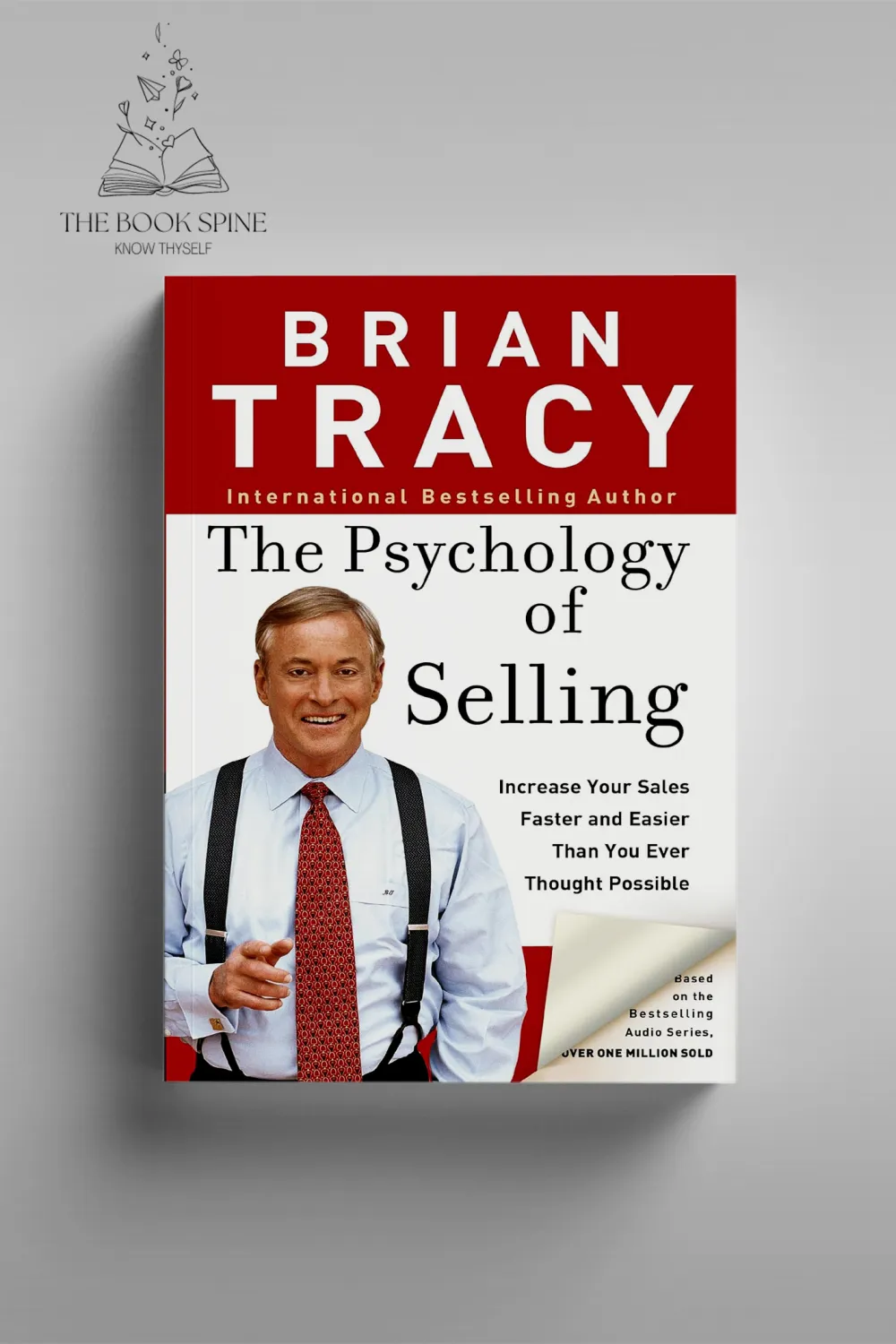 The Psychology of Selling by Brian Tracy