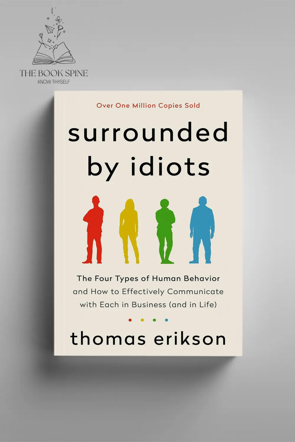 Surrounded by Idiots by Thomas Erikson