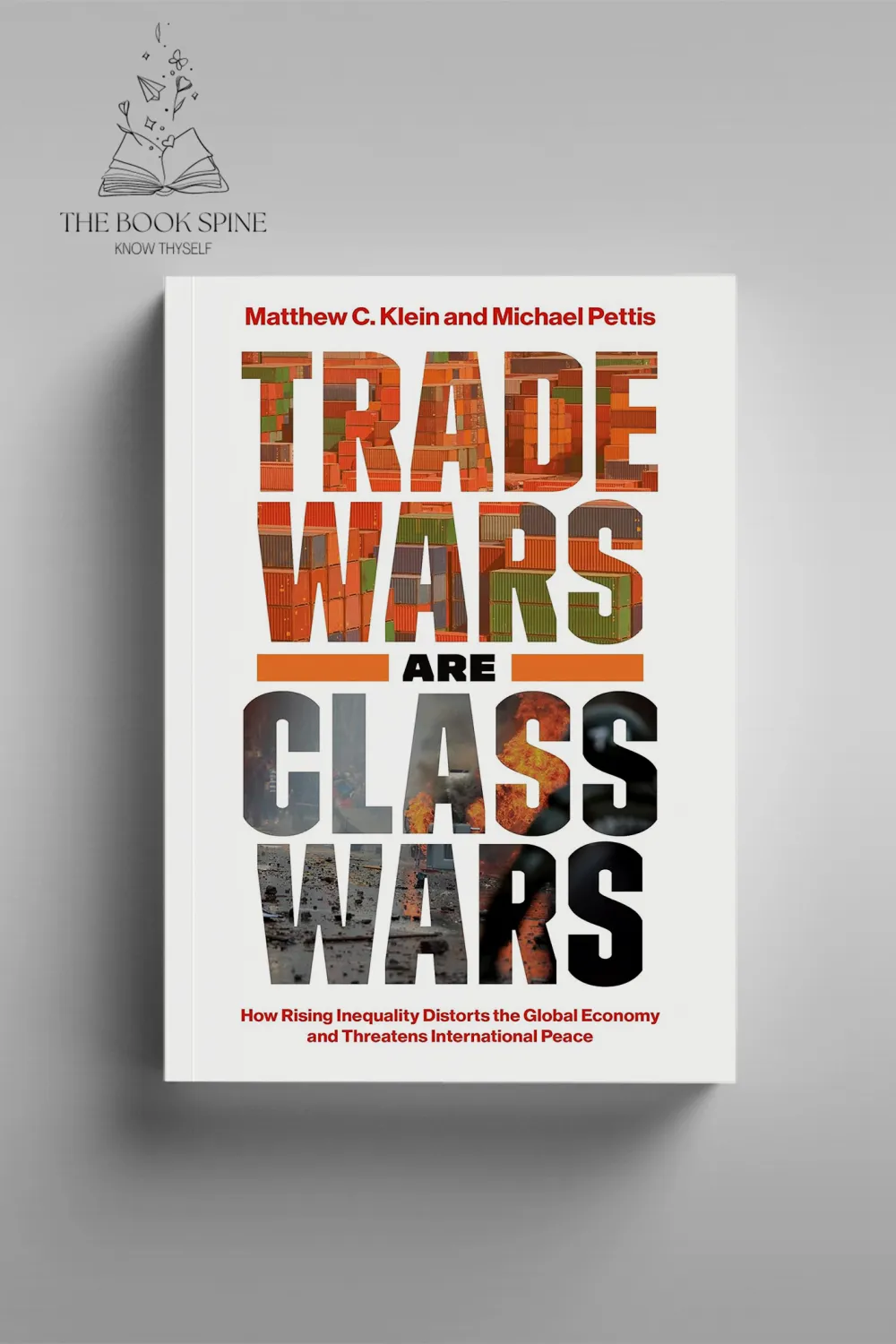 Trade Wars Are Class Wars by Matthew C. Klein and Michael Pettis