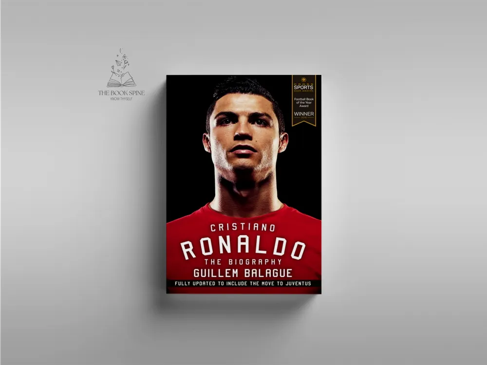 Cristiano Ronaldo: The Biography by Guillem Balagué