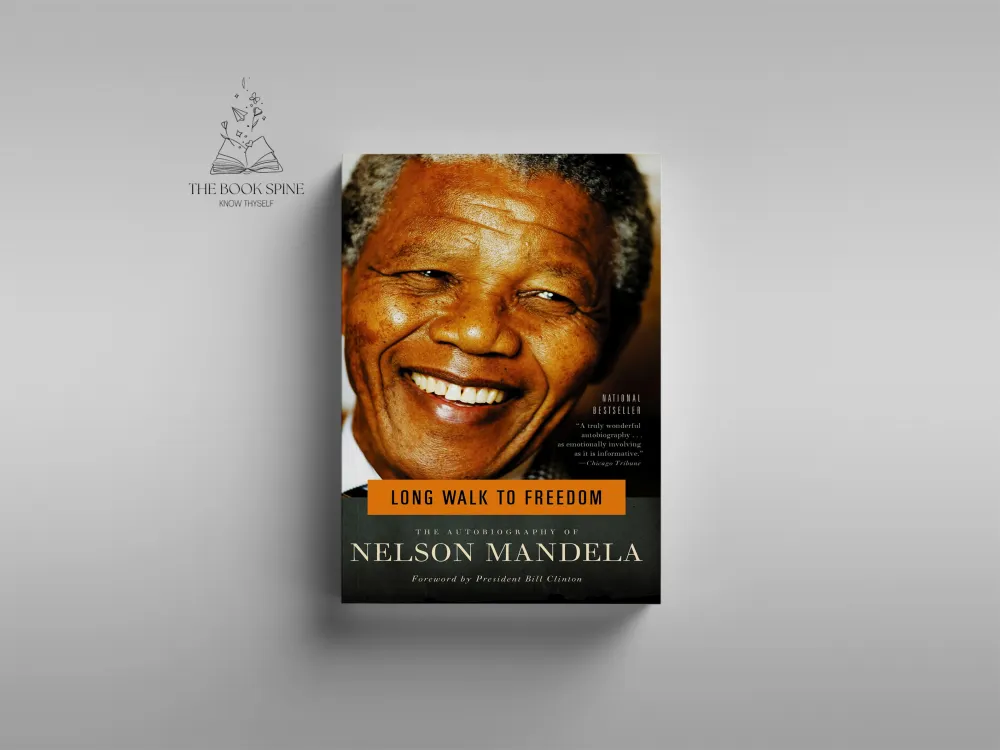 Long Walk to Freedom by Nelson Mandela