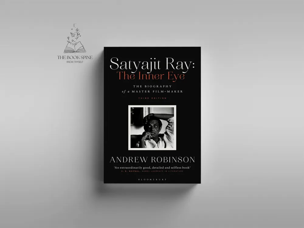 Satyajit Ray: The Inner Eye by Andrew Robinson