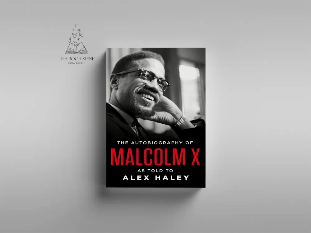 The Autobiography of Malcolm X by Alex Haley and Malcolm X