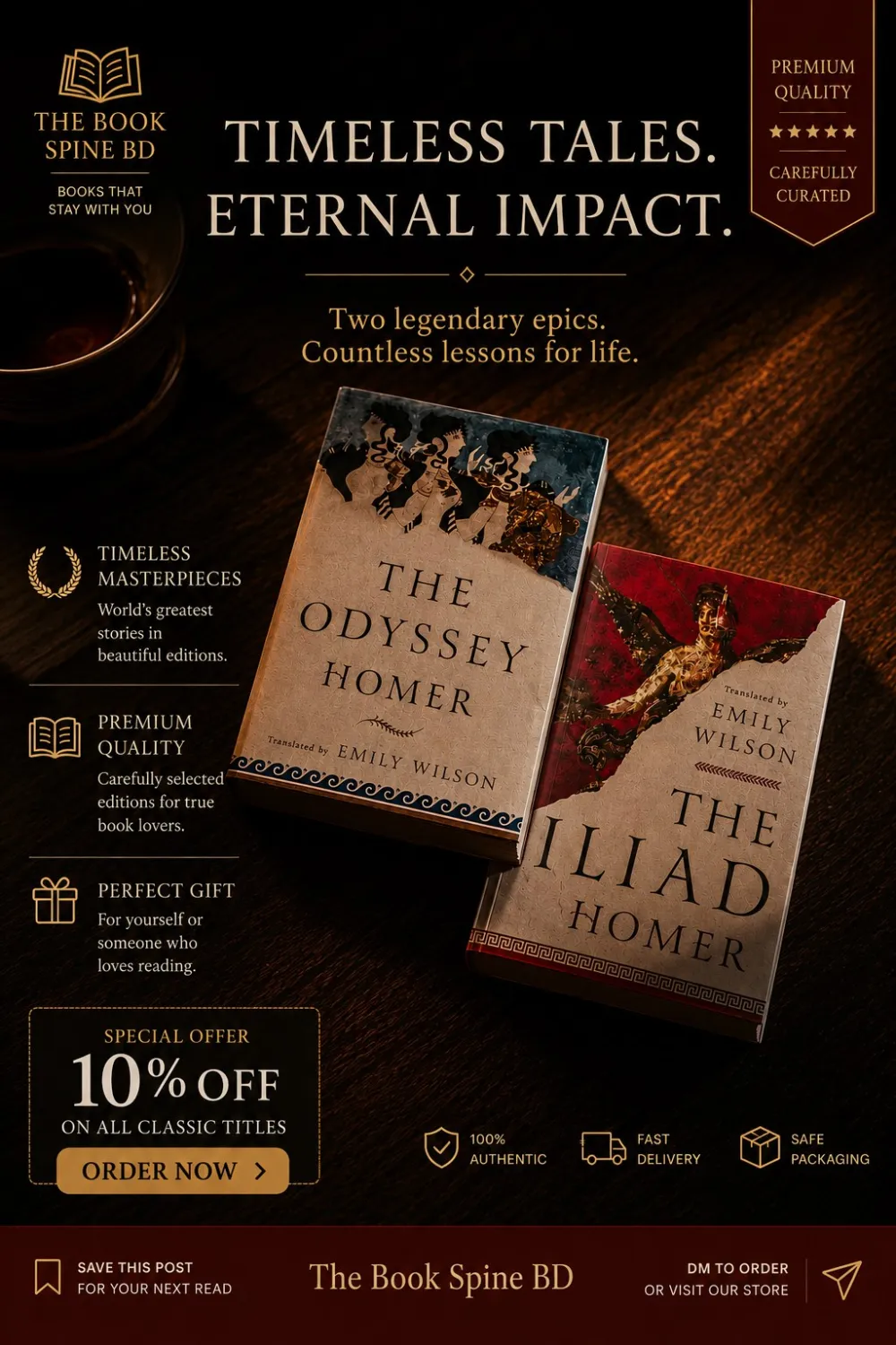 The Iliad & The Odyssey by Homer