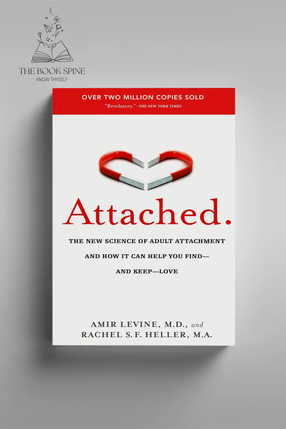 Attached by Amir Levine and Rachel S. F. Heller