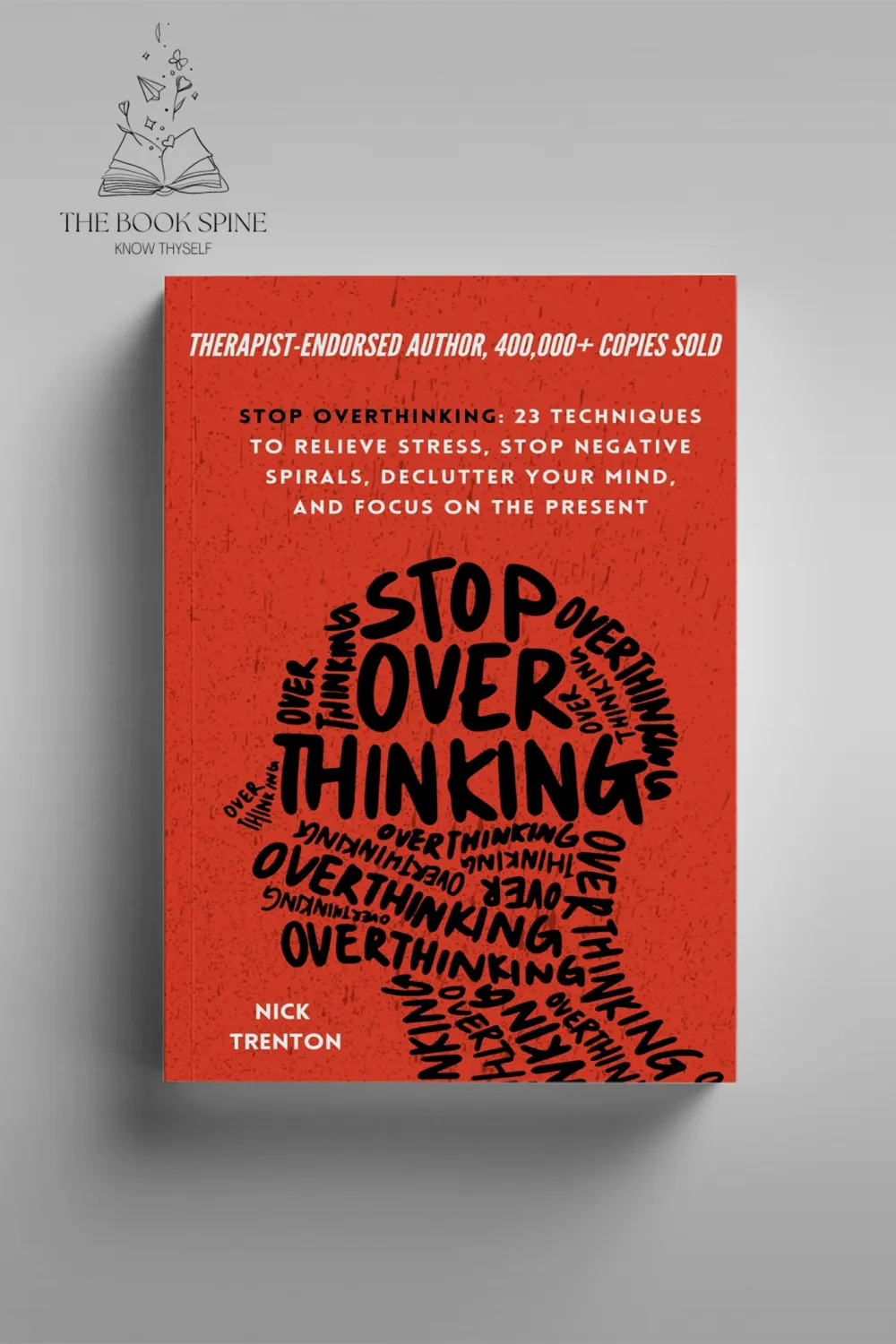 Stop Overthinking by Nick Trenton