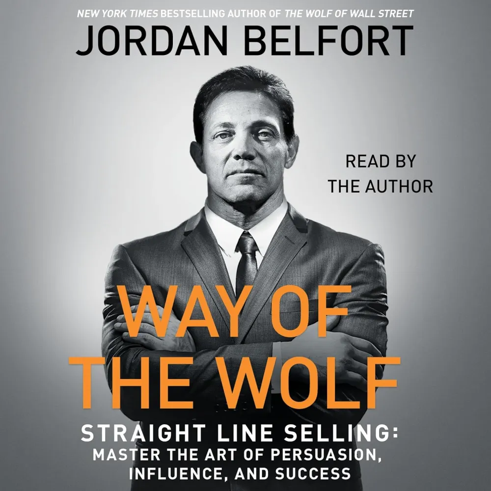 Way of the Wolf by Jordan Belfort