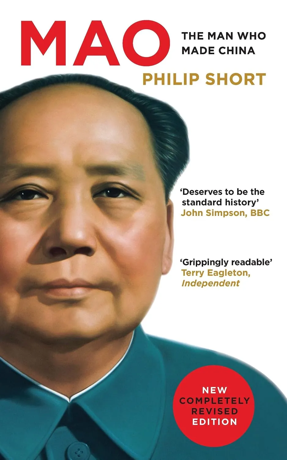 Mao: The Man Who Made China By Philip Short
