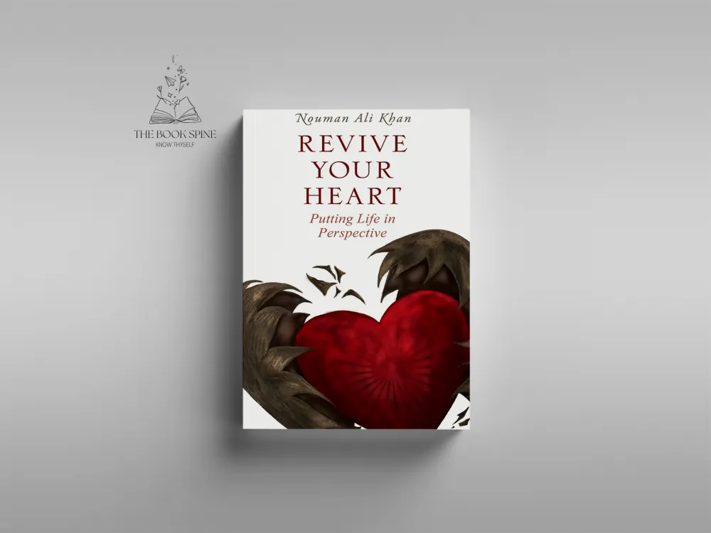 Revive Your Heart: Putting Life in Perspective by Nouman Ali Khan