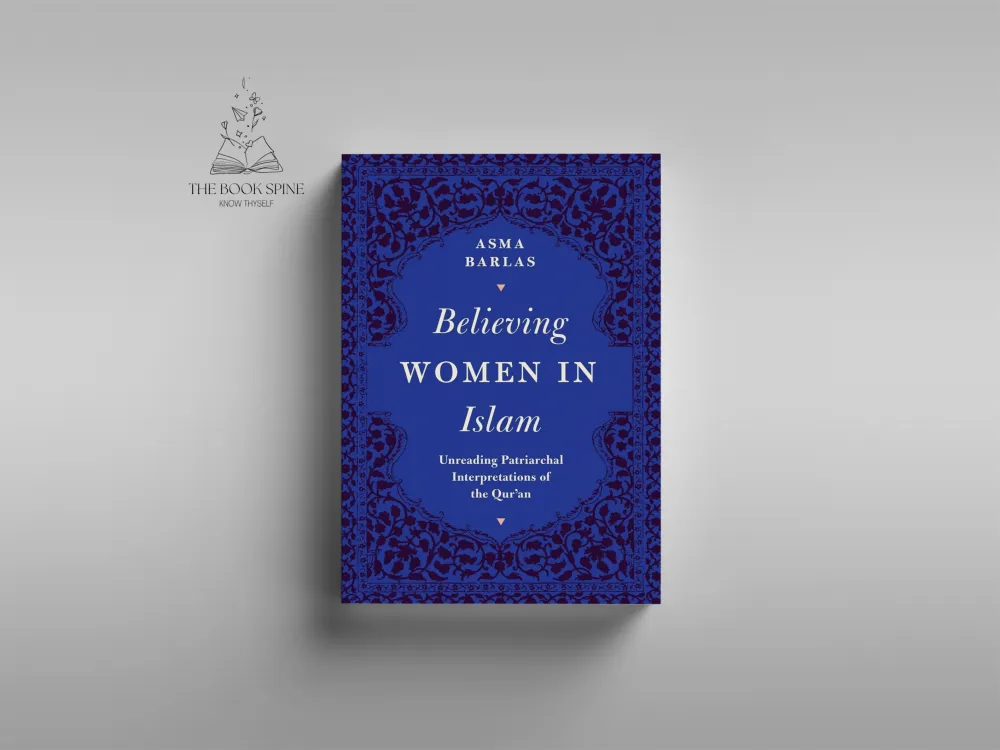 "Believing Women" in Islam by Asma Barlas