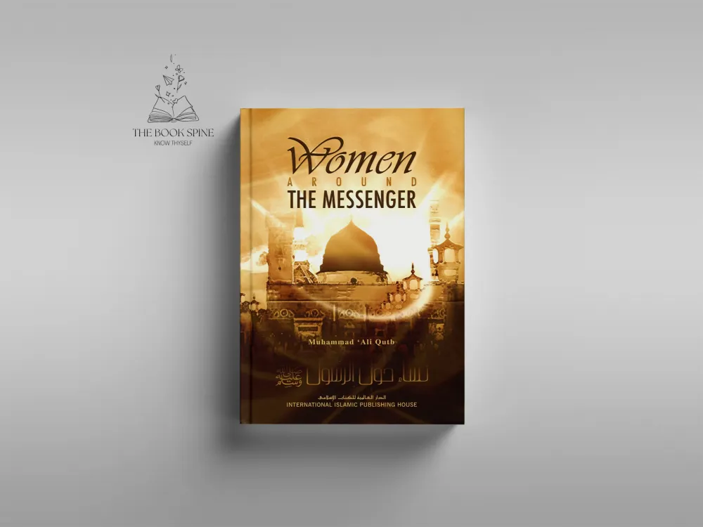 Women Around the Messenger  by Muḥammad ʻAlī Quṭb